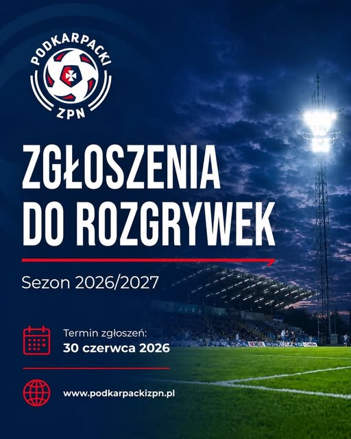 Zgłoszenia do rozgrywek 2026/2027