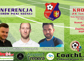 ⚽ Konferencje Trenerów Piłki Nożnej w Krośnie